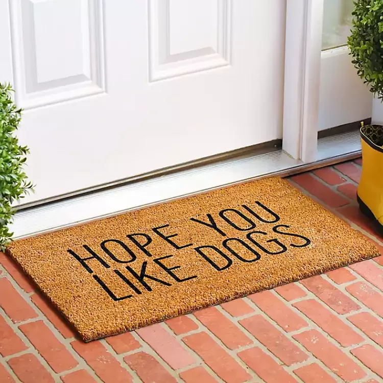 Hope You Like Dogs Coir Doormat>Kirklands Home Hot