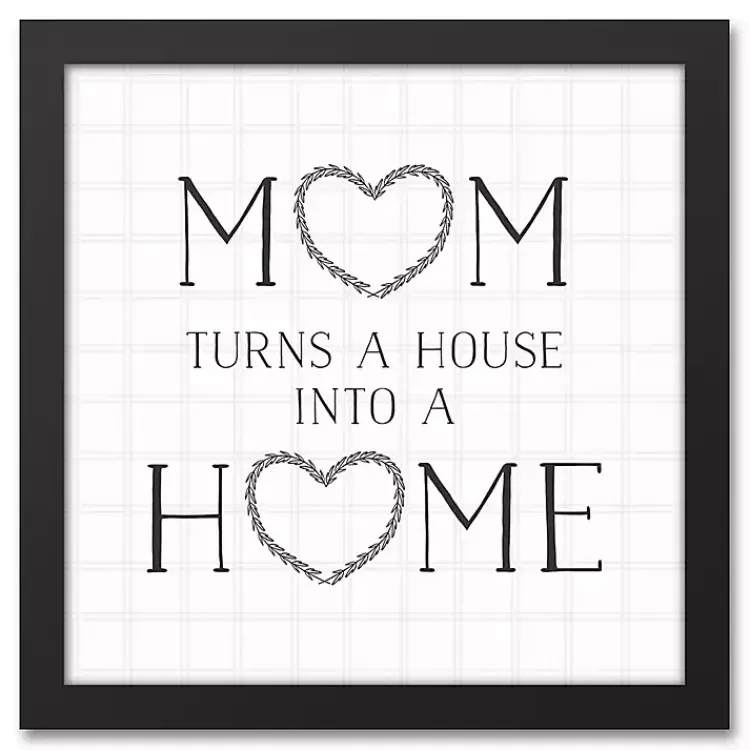 Mom Turns a House into a Home Framed Canvas Print>Kirklands Home Store
