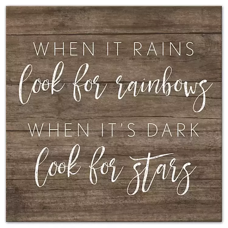 When It Rains Look For Rainbows Canvas Art Print>Kirklands Home Online